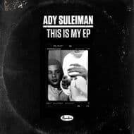 Ady Suleiman  This Is My EP